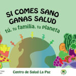 CS La Paz Si comes sano ganas salud slider